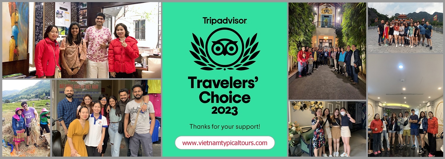 Vietnam Typical Tours Company Award - TripAdvisor Travellers' Choice Award 2023